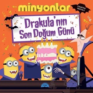 Minyonlar - Drakula'nın Son Doğum Günü – Lucy Rosen – Martı Çocuk Yayınları kitap kapağı