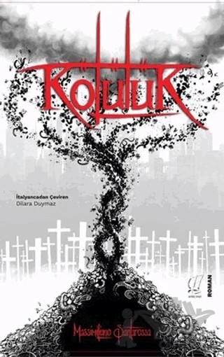 Kötülük – Massimiliano Santarossa – Africano Kitap kitap kapağı
