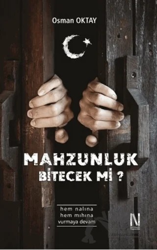 Mahzunluk Bitecek Mi? – Osman Oktay – Net Kitaplık Yayıncılık kitap kapağı