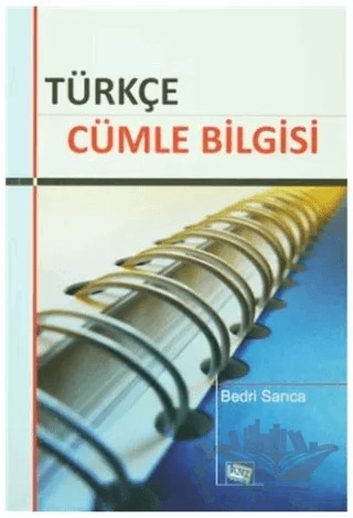 Türkçe Cümle Bilgisi – Bedri Sarıca – Anı Yayıncılık kitap kapağı