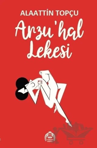 Arzu'hal Lekesi – Alaattin Topçu – Kekeme Yayınları kitap kapağı