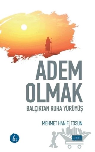 Adem Olmak – Mehmet Hanifi Tosun – Sude Kitap kitap kapağı