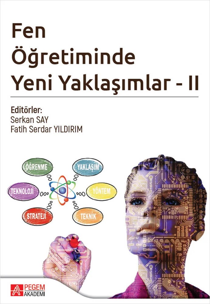 Fen Öğretiminde Yeni Yaklaşımlar - II – Serkan Say, Ayşe Sönmez, Dündar Yener, Elif Çatal – Pegem Akademi Yayıncılık kitap kapağı