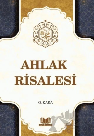 Ahlak Risalesi – Güzin Kara – Kitap Kalbi Yayıncılık kitap kapağı