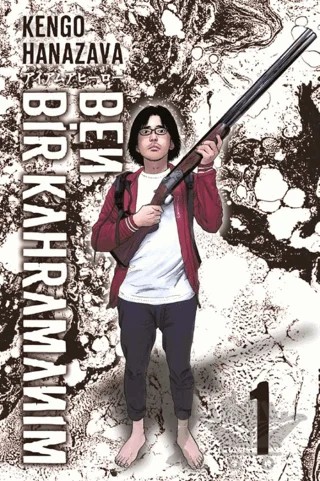 Ben Bir Kahramanım 1 – Kengo Hanazawa – Marmara Çizgi kitap kapağı