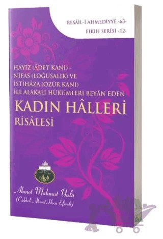 Kadın Halleri Risalesi – Ahmet Mahmut Ünlü – Lalegül Yayınevi kitap kapağı
