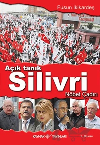 Açık Tanık Silivri Nöbet Çadırı – Füsun İkikardeş – Kaynak Yayınları kitap kapağı