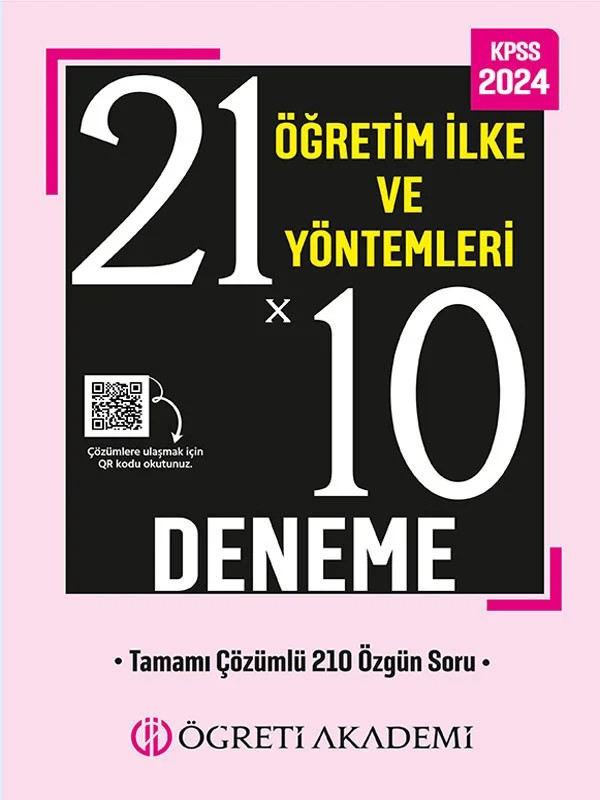 Öğreti Akademi 2024 Kpss Eğitim Bilimleri 21x10 Öğretim İlke Ve Yöntemleri Deneme – Öğreti Akademi kitap kapağı