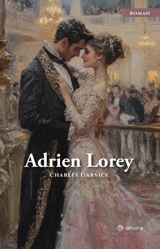 Adrien Leroy – Charles Garvice – Amore Yayınevi kitap kapağı