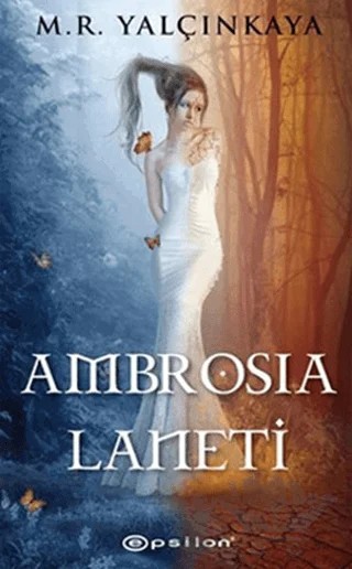 Ambrosia Laneti – Mustafa Resul Yalçınkaya – Epsilon Yayınevi kitap kapağı