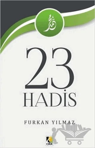 23 Hadis – Furkan Yılmaz – Çıra Yayınları kitap kapağı