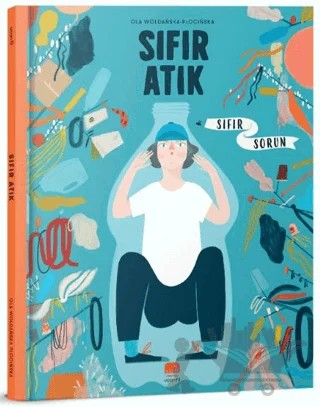 Sıfır Atık – Ola Woldanska-Plocinska – Uçan Fil Yayınları kitap kapağı