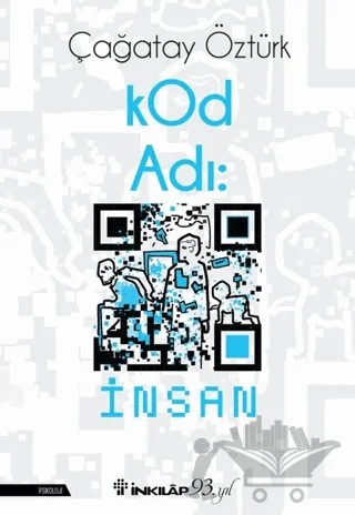 Kod Adı: İnsan – Çağatay Öztürk – İnkılap Kitabevi kitap kapağı