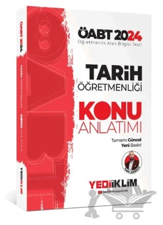 2024 ÖABT Tarih Öğretmenliği Konu Anlatımı – Yasin Korkut – Yediiklim Yayınları kitap kapağı