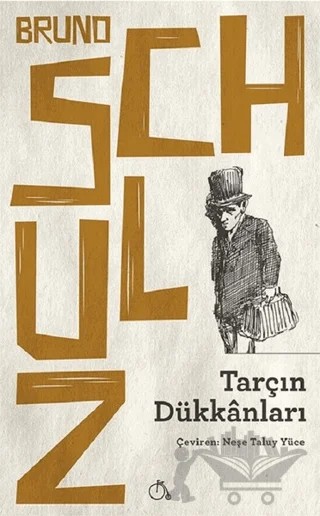Tarçın Dükkanları – Bruno Schulz – Aylak Adam Kültür Sanat Yayıncılık kitap kapağı