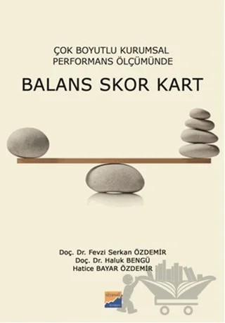 Balans Skor Kart – Fevzi Serkan Özdemir, Haluk Bengü, Hatice Bayar Özdemir – Siyasal Kitabevi kitap kapağı