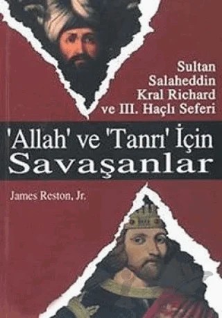 Allah ve Tanrı İçin Savaşanlar – James Reston – Aykırı Yayınları kitap kapağı