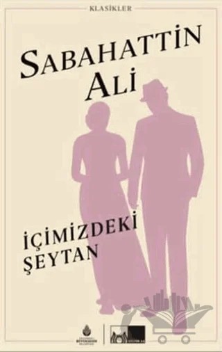 İçimizdeki Şeytan (Ciltli) – Sabahattin Ali – İBB Yayınları kitap kapağı