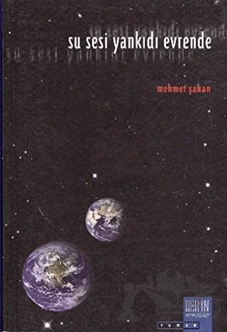 Su Sesi Yankıdı Evrende – Mehmet Şahan – Derin Yayınları kitap kapağı