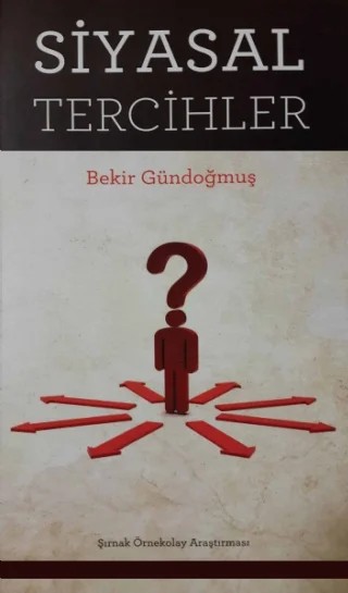 Siyasal Tercihler – Bekir Gündoğmuş – Nobel Akademik Yayıncılık kitap kapağı