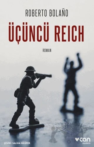 Üçüncü Reich – Roberto Bolano – Can Yayınları kitap kapağı