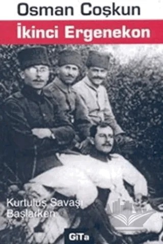 İkinci Ergenekon – Osman Coşkun – Gita Yayınları kitap kapağı