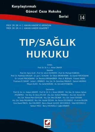 Tıp / Sağlık Hukuku – Yener Ünver – Seçkin Yayıncılık kitap kapağı
