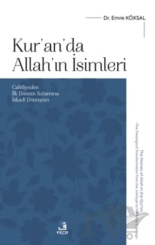 Kur'an'da Allah'ın İsimleri – Emre Köksal – Fecr Yayınları kitap kapağı