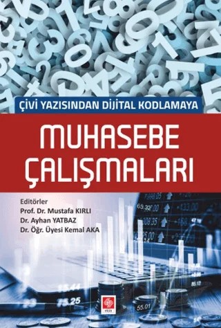 Muhasebe Çalışmaları – Mustafa Kırlı, Ayhan Batmaz, Kemal Aka – Ekin Basım Yayın kitap kapağı
