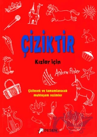 Kızlar İçin Çiziktir – Andrew Pinder – Desen Yayınları kitap kapağı