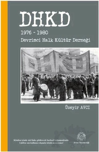 DHKD 1976-1980 - Devrimci Halk Kültür Derneği – Üzeyir Avcı – Arya Yayıncılık kitap kapağı