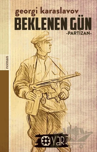 Beklenen Gün – Georgi Karaslavov – Yar Yayınları kitap kapağı
