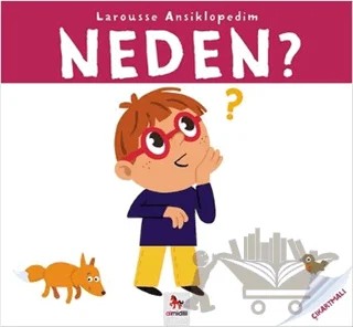 Neden - Larousse Ansiklopedim – Sylvie Baussier – Almidilli kitap kapağı