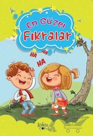 En Güzel Fıkralar – Hatice Nurbanu Karaca – Koloni Çocuk kitap kapağı