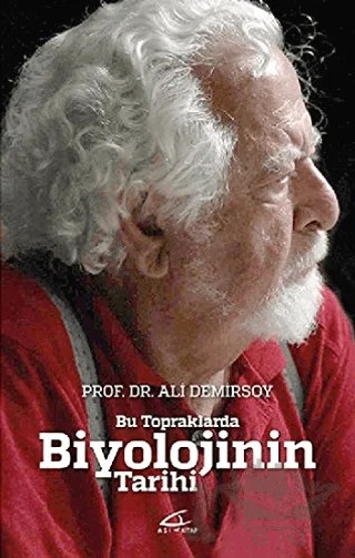 Bu Topraklarda Biyolojinin Tarihi – Ali Demirsoy – Asi Kitap kitap kapağı
