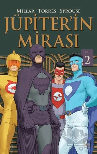 Jüpiter’in Mirası Cilt 2 – Chris Sprouse, Mark Millar, Wilfredo Torres – İthaki Yayınları kitap kapağı