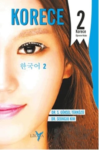 Korece 2 – Seongju Kim, S. Göksel Türközü – Likya kitap kapağı