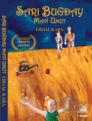 Sarı Buğday Mavi Umut – Erdal Kara – Artshop Yayıncılık kitap kapağı