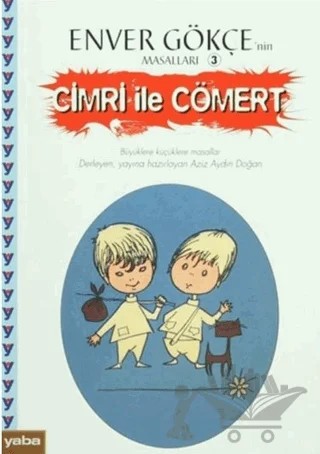 Cimri ile Cömert – Enver Gökçe – Yaba Yayınları kitap kapağı