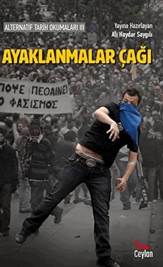 Ayaklanmalar Çağı – Ali Haydar Saygılı – Ceylan Yayınları kitap kapağı