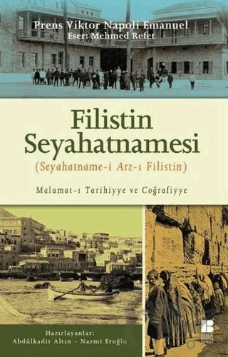Filistin Seyahatnamesi – Mehmed Refet – Bilge Kültür Sanat kitap kapağı