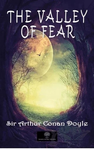 The Valley of Fear – Sir Arthur Conan Doyle – Platanus Publishing kitap kapağı