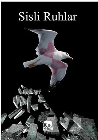 Sisli Ruhlar – Emine Filiz Uluhan – Parya Kitap kitap kapağı
