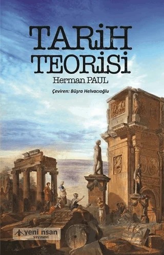 Tarih Teorisi – Herman Paul – Yeni İnsan Yayınevi kitap kapağı