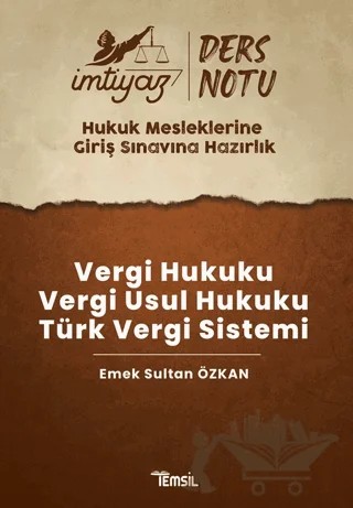 İmtiyaz HMGS Ders Notları Vergi Hukuku- Vergi Usul Hukuku- Türk Vergi Sistemi – Emek Sultan Özkan – Temsil Kitap kitap kapağı