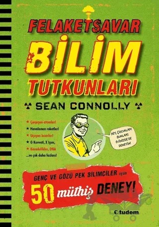 Felaketsavar Bilim Tutkunları – Sean Connolly – Tudem Yayınları kitap kapağı