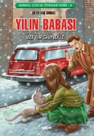 Yılın Babası – Üzeyir Gündüz – Akçağ Yayınları kitap kapağı
