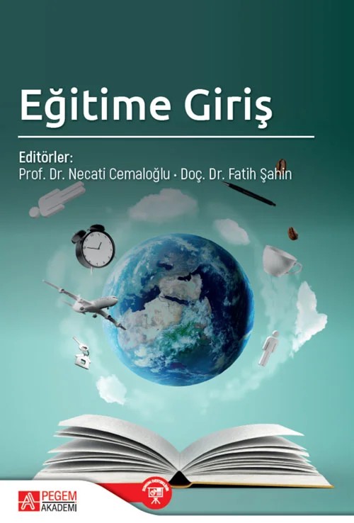 Eğitime Giriş – Necati Cemaloğlu, Aytekin Demircioğlu, Barış Eriçok, Behiye Dağdeviren Ertaş – Pegem Akademi Yayıncılık kitap kapağı