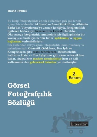 Görsel Fotoğrafçılık Sözlüğü – David Prakel – Literatür Yayıncılık kitap kapağı