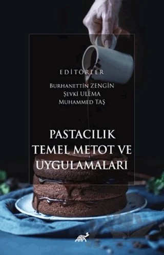 Pastacılık Temel Metot ve Uygulamaları – Kolektif – Paradigma Akademi Yayınları kitap kapağı